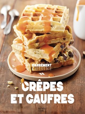 cover image of Crêpes et gaufres